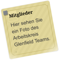 Mitglieder Hier sehen Sie ein Foto des Arbeitskreis Glenfield Teams.  .